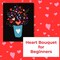 Acrylic Painting - Heart Bouquet For Beginners